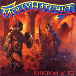 Molly Hatchet : Kingdom of XII